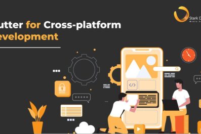 4 Reasons Why your Mobile Application Requires Flutter for Cross-platform Development