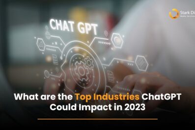 What are the Top Industries ChatGPT Could Impact in 2023