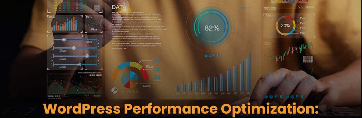 WordPress Performance Optimization: A Comprehensive Guide with the WP Engine